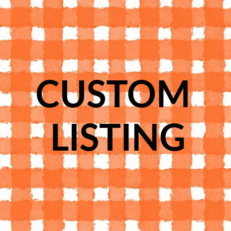 **CUSTOM LISTING**  for Taylor